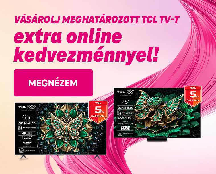 Vásárolj meghatározott TCL TV-t extra online kedvezménnyel