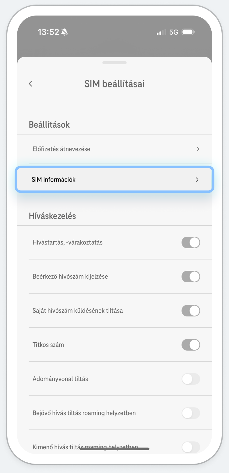 Nyisd meg a SIM beállításokat!