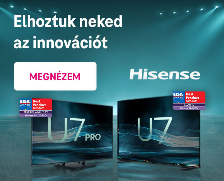Hisense - Elhoztuk neked az innovációt